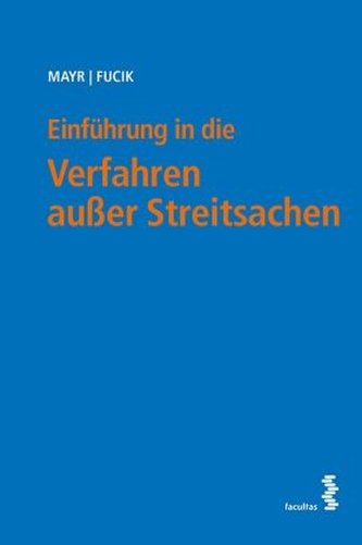 Einführung in die Verfahren außer Streitsachen (f. Österreich)