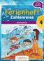Ferienheft Mathematik 4. Klasse - Zahlenreise