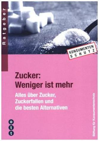 Zucker: Weniger ist mehr