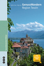 GenussWandern Region Tessin