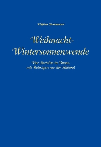 Weihnacht - Wintersonnenwende