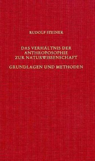 Das Verhältnis der Anthroposophie zur Naturwissenschaft