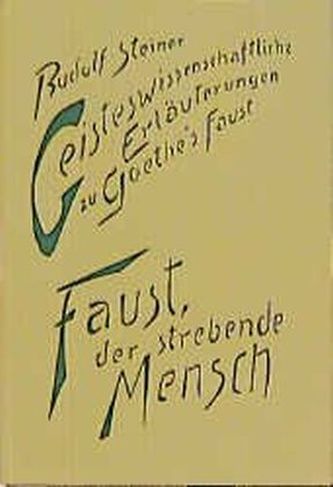 Faust, der strebende Mensch