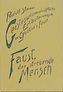 Faust, der strebende Mensch