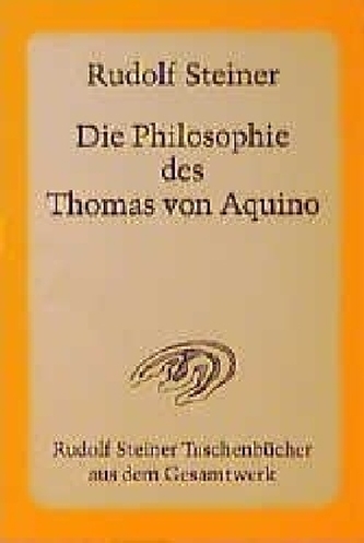 Die Philosophie des Thomas von Aquino