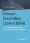 Personen beschreiben, Leben erzählen