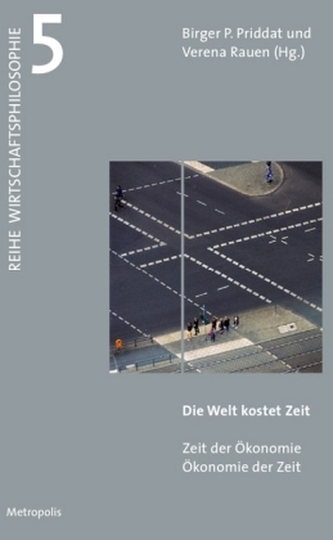 Die Welt kostet Zeit