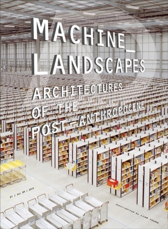 Machine Landscapes