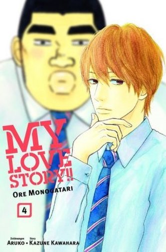 My Love Story!! - Ore Monogatari. Bd.4 My Love Story!! - Ore Monogatari. Bd.4