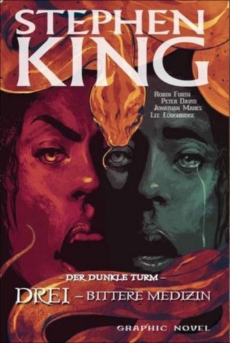 Stephen Kings Der Dunkle Turm - Drei - Bittere Medizin, Graphic Novel