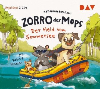 Zorro, der Mops - Der Held vom Sommersee, 2 Audio-CDs Zorro, der Mops - Der Held vom Sommersee, 2 Audio-CDs