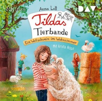 Tildas Tierbande - Ein Wollschwein im Wohnzimmer, 2 Audio-CDs Tildas Tierbande - Ein Wollschwein im Wohnzimmer, 2 Audio-CDs