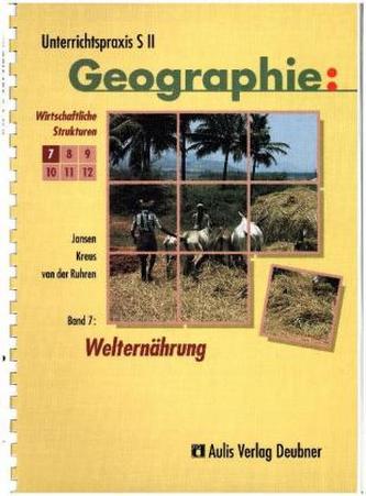 Welternährung, Wirtschaftliche Strukturen