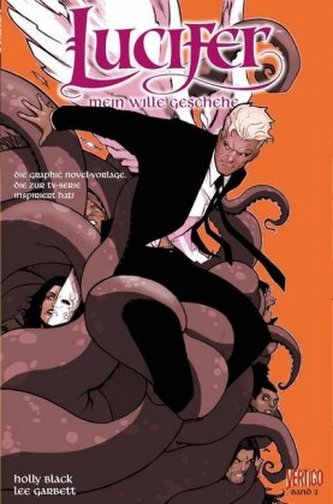 Lucifer - Mein Wille geschehe. Bd.2