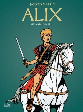 Alix Gesamtausgabe. Bd.1