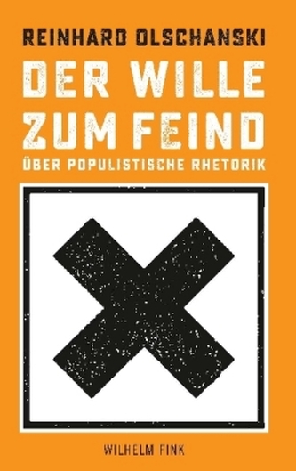Der Wille zum Feind