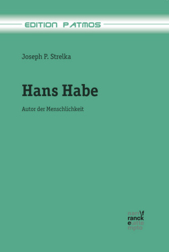 Hans Habe, Autor der Menschlichkeit Hans Habe, Autor der Menschlichkeit