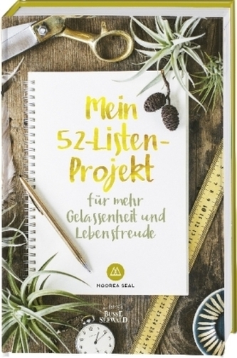 Mein 52-Listen-Projekt für mehr Gelassenheit und Lebensfreude