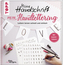 Meine Handschrift - Mein Handlettering