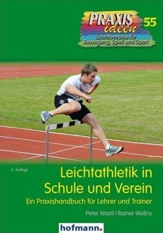Leichtathletik in Schule und Verein