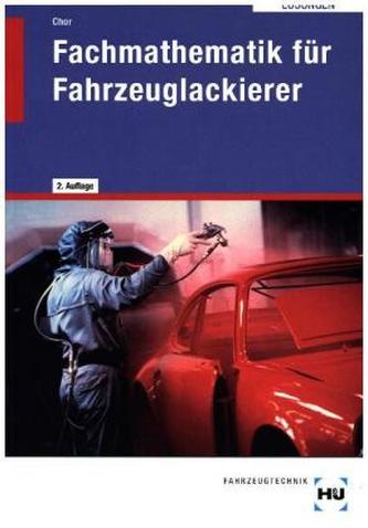 Lösungen Fachmathematik für Fahrzeuglackierer