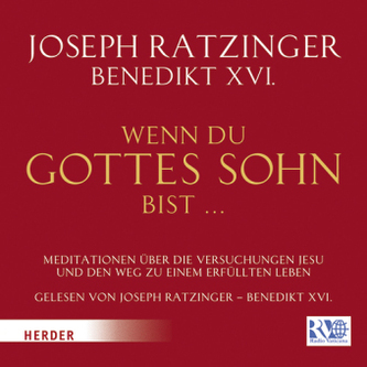 Wenn du Gottes Sohn bist, 1 Audio-CD