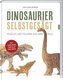 Dinosaurier selbst gesägt