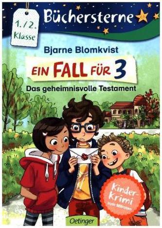 Ein Fall für 3. Das geheimnisvolle Testament
