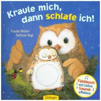 Kraule mich, dann schlafe ich!, m. Soundeffekten Kraule mich, dann schlafe ich!, m. Soundeffekten