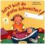 Jetzt bist du große Schwester! Für ...