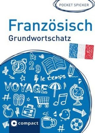 Pocket Spicker: Französisch Grundwortschatz