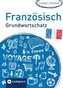 Pocket Spicker: Französisch Grundwortschatz