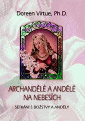 Archandělé a andělé na nebesích
