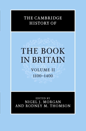 The Cambridge History of the Book in Britain