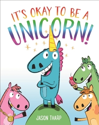 It's Okay to be a Unicorn!