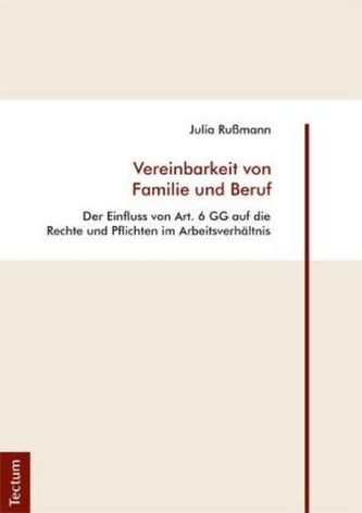 Vereinbarkeit von Familie und Beruf