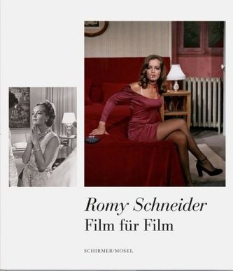 Romy Schneider - Film für Film