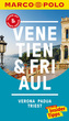 MARCO POLO Reiseführer Venetien, Friaul, Verona, Padua, Triest