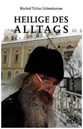 Heilige des Alltags