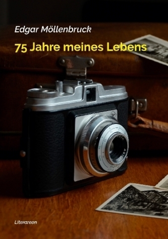 75 Jahre meines Lebens