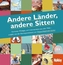 Holiday Reisebuch Andere Länder, andere Sitten