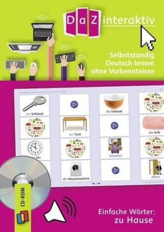 Selbstständig Deutsch lernen ohne Vorkenntnisse - Einfache Wörter: zu Hause, 1 CD-ROM (Einzellizenz)