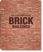 100 Contemporary Brick Buildings, 2 Vols.. 100 Zeitgenössische Bauten aus Backstein