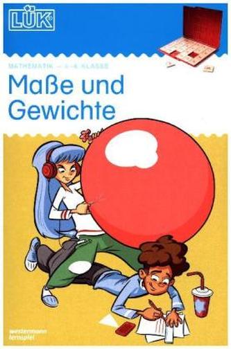 Maße und Gewichte, Mathematik 4.-6. Klasse