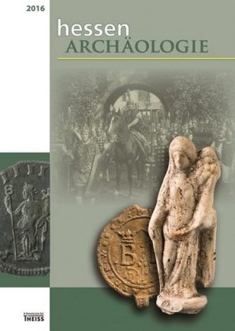 hessenARCHÄOLOGIE 2016