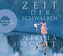 Zeit der Schwalben, 6 Audio-CD