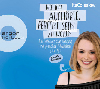 ItsColeslaw: Wie ich aufhörte, perfekt sein zu wollen, 2 Audio-CDs