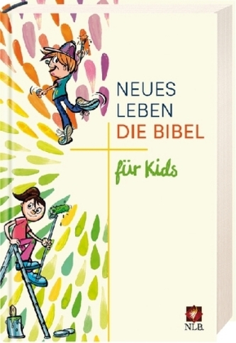 Neues Leben. Die Bibel für Kids