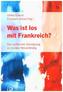 Was ist los mit Frankreich?
