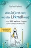 Was ist jetzt dort wo der Urknall war?